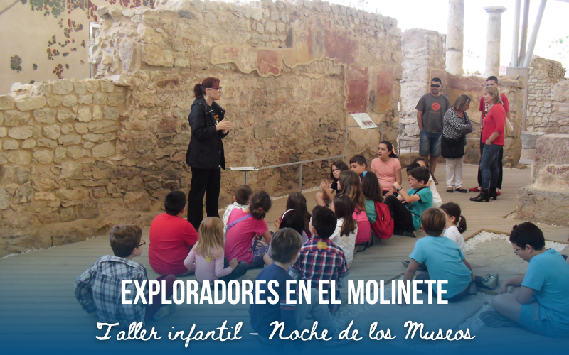 TALLER 'EXPLORADORES EN EL MOLINETE'. Noche de los Museos 2026