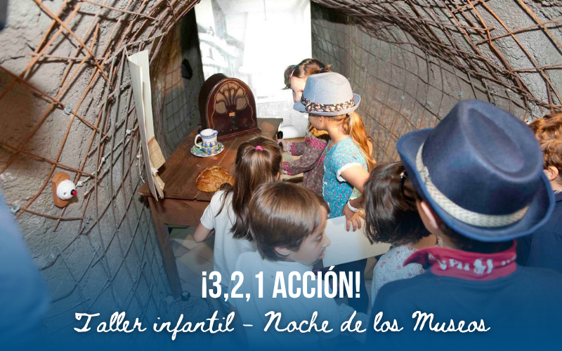 TALLER '�3, 2, 1 ACCI�N!'. Noche de los museos 2026